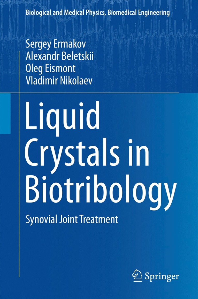 Liquid Crystals in Biotribology