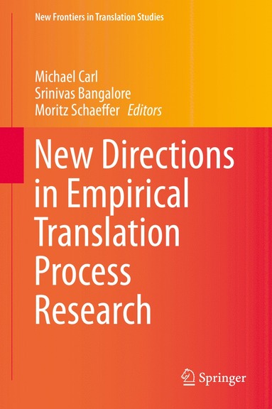 bokomslag New Directions in Empirical Translation Process Research