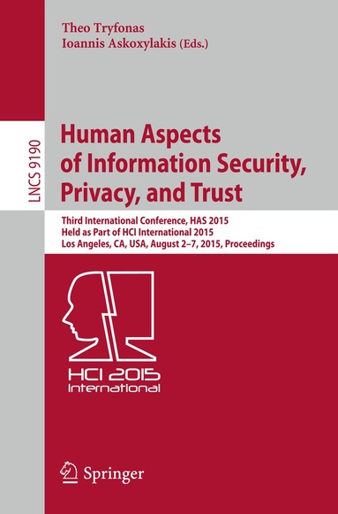 Theo Tryfonas, Ioannis Askoxylakis - Human Aspects of Information Security, Privacy, and Trust, Häftad