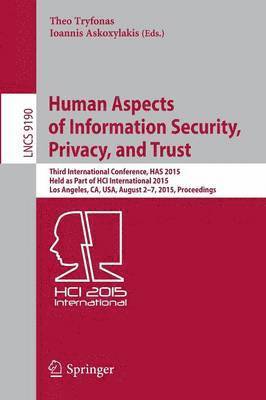 Human Aspects of Information Security, Privacy, and Trust 1