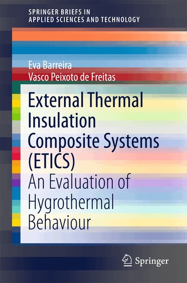 Eva Barreira, Vasco Peixoto de Freitas - External Thermal Insulation Composite Systems (ETICS), Häftad