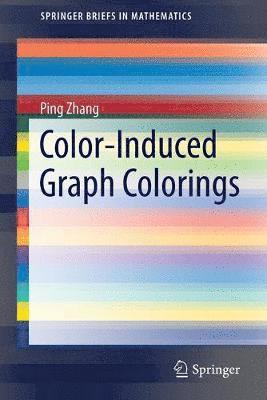 Color-Induced Graph Colorings 1
