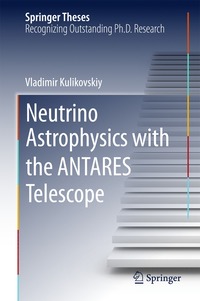 bokomslag Neutrino Astrophysics with the ANTARES Telescope