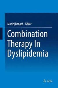 bokomslag Combination Therapy In Dyslipidemia