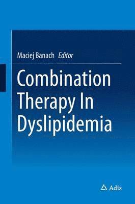 Combination Therapy In Dyslipidemia 1