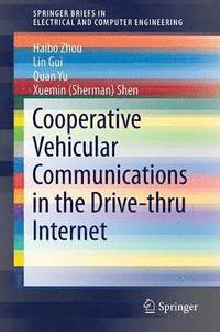 bokomslag Cooperative Vehicular Communications in the Drive-thru Internet