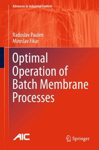 bokomslag Optimal Operation of Batch Membrane Processes