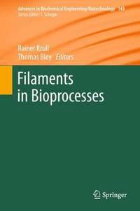 bokomslag Filaments in Bioprocesses