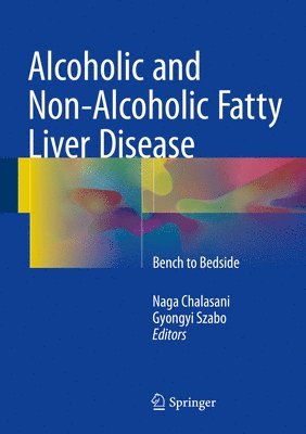 Alcoholic and Non-Alcoholic Fatty Liver Disease 1