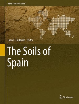 bokomslag The Soils of Spain