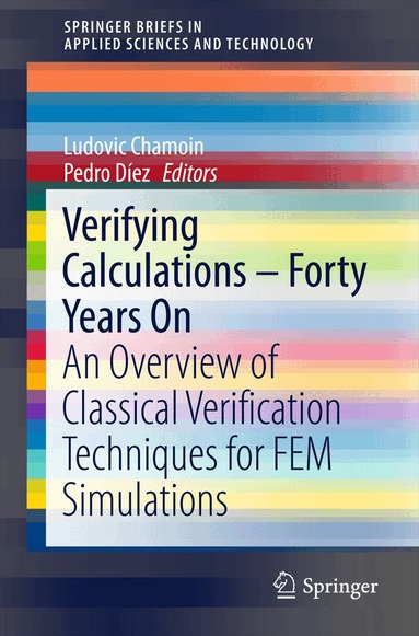 Ludovic Chamoin, Pedro Díez - Verifying Calculations - Forty Years On, Häftad