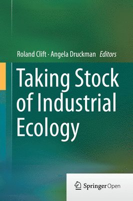 Taking Stock of Industrial Ecology 1