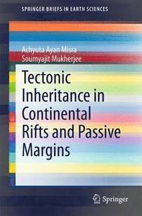 bokomslag Tectonic Inheritance in Continental Rifts and Passive Margins