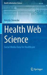 bokomslag Health Web Science