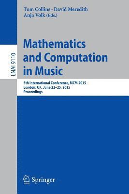 bokomslag Mathematics and Computation in Music