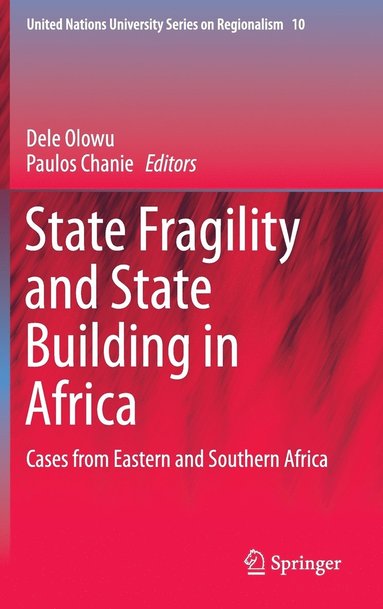 bokomslag State Fragility and State Building in Africa