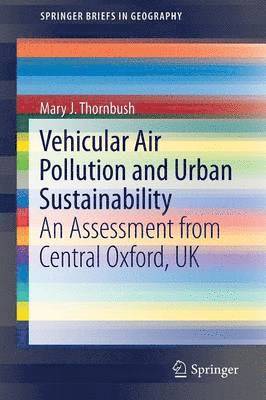 bokomslag Vehicular Air Pollution and Urban Sustainability