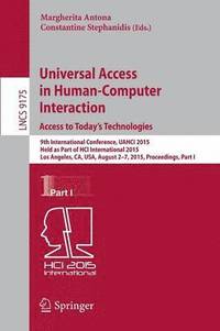 bokomslag Universal Access in Human-Computer Interaction. Access to Today's Technologies