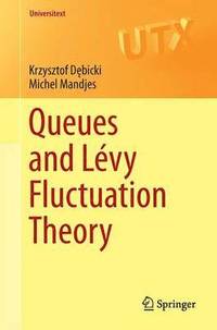 bokomslag Queues and Lvy Fluctuation Theory