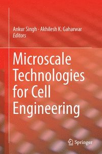 bokomslag Microscale Technologies for Cell Engineering