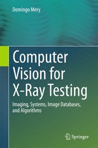 bokomslag Computer Vision for X-Ray Testing