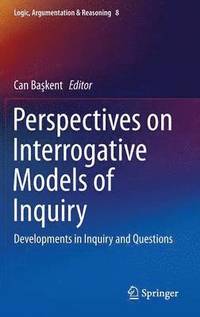 bokomslag Perspectives on Interrogative Models of Inquiry