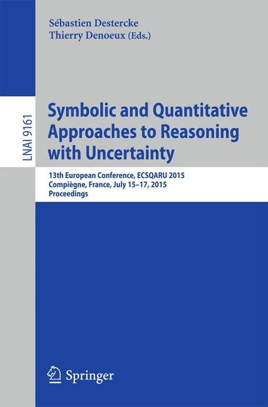 Sébastien Destercke, Thierry Denoeux - Symbolic and Quantitative Approaches to Reasoning with Uncertainty, Häftad