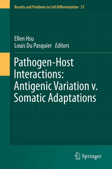 Ellen Hsu, Louis Du Pasquier - Pathogen-Host Interactions: Antigenic Variation v. Somatic Adaptations, Inbunden