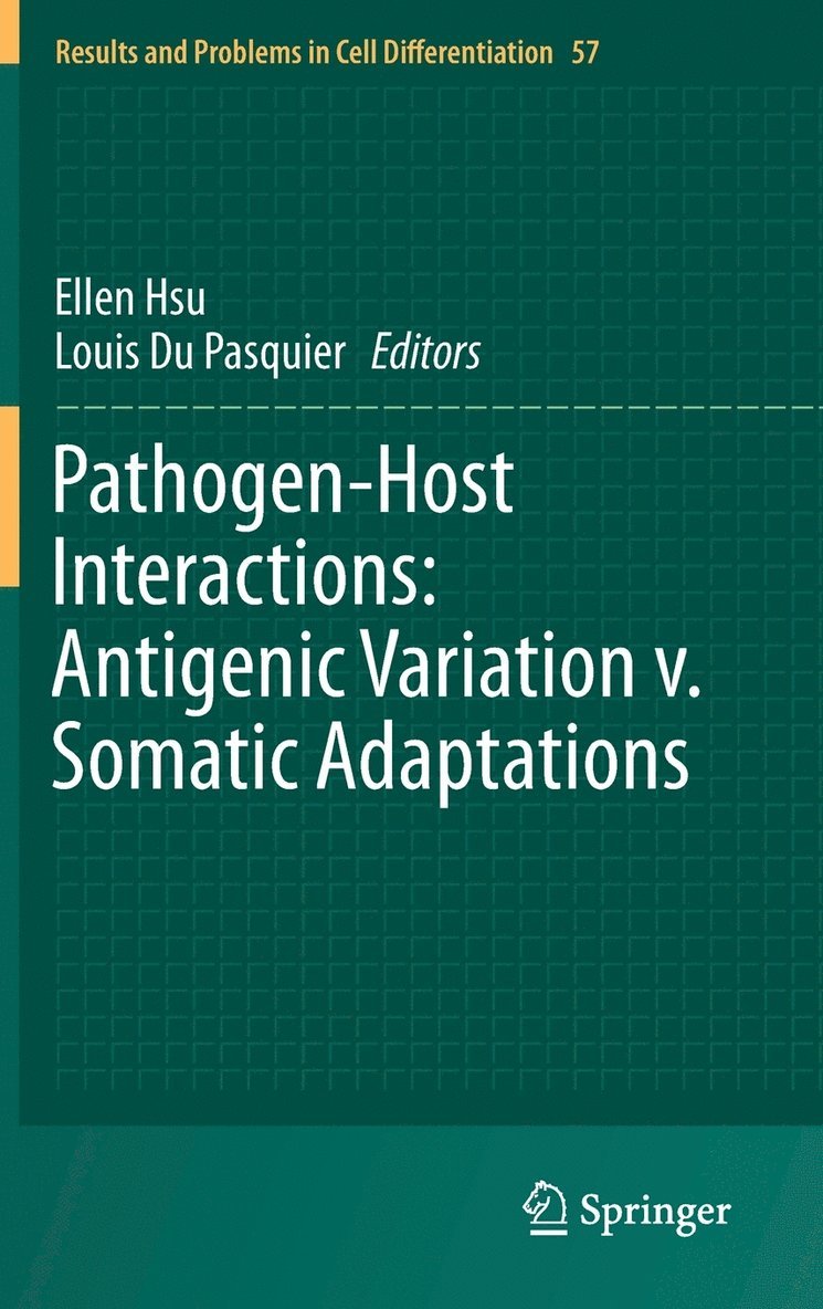 Ellen Hsu, Louis Du Pasquier - Pathogen-Host Interactions: Antigenic Variation v. Somatic Adaptations, Inbunden