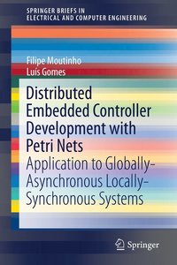 bokomslag Distributed Embedded Controller Development with Petri Nets