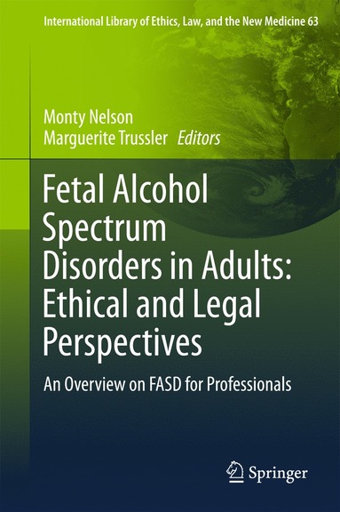 bokomslag Fetal Alcohol Spectrum Disorders in Adults: Ethical and Legal Perspectives