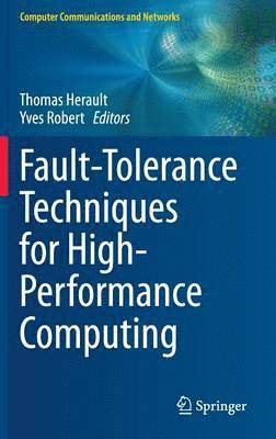 bokomslag Fault-Tolerance Techniques for High-Performance Computing