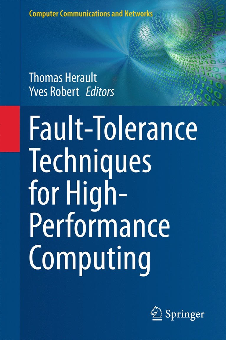 Fault-Tolerance Techniques for High-Performance Computing