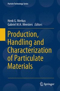 bokomslag Production, Handling and Characterization of Particulate Materials