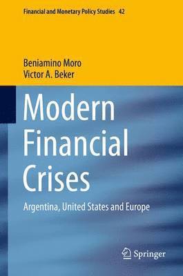 Modern Financial Crises 1