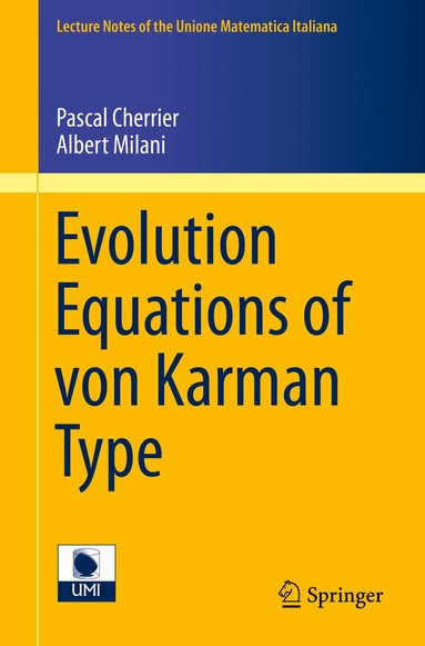 Pascal Cherrier, Albert Milani - Evolution Equations of von Karman Type, Häftad