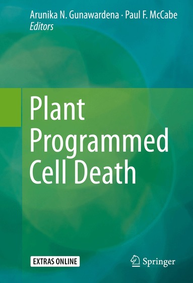 Arunika N. Gunawardena, Paul F. McCabe - Plant Programmed Cell Death, Inbunden