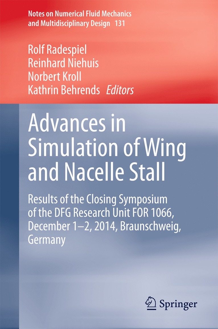 Advances in Simulation of Wing and Nacelle Stall 1