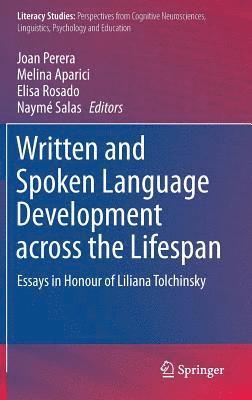 Written and Spoken Language Development across the Lifespan 1