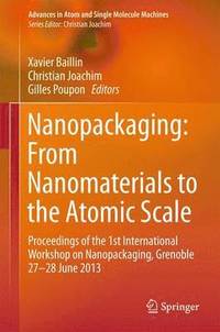 bokomslag Nanopackaging: From Nanomaterials to the Atomic Scale