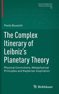 bokomslag The Complex Itinerary of Leibniz's Planetary Theory