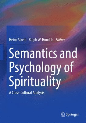 bokomslag Semantics and Psychology of Spirituality