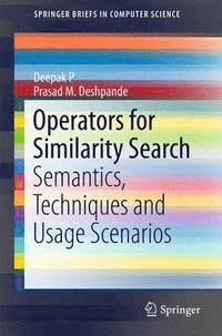 bokomslag Operators for Similarity Search