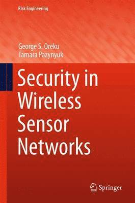 Security in Wireless Sensor Networks 1