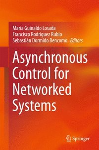 bokomslag Asynchronous Control for Networked Systems