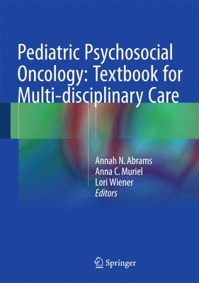 bokomslag Pediatric Psychosocial Oncology: Textbook for Multidisciplinary Care