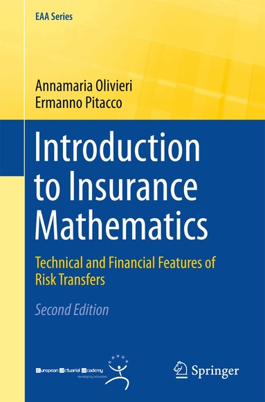 Annamaria Olivieri, Ermanno Pitacco - Introduction to Insurance Mathematics, Häftad