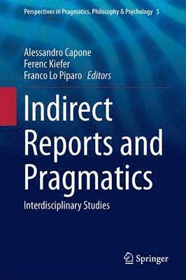 bokomslag Indirect Reports and Pragmatics