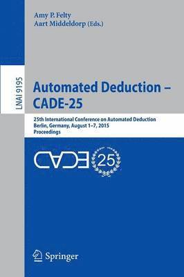 Automated Deduction - CADE-25 1