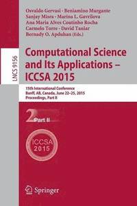 bokomslag Computational Science and Its Applications -- ICCSA 2015